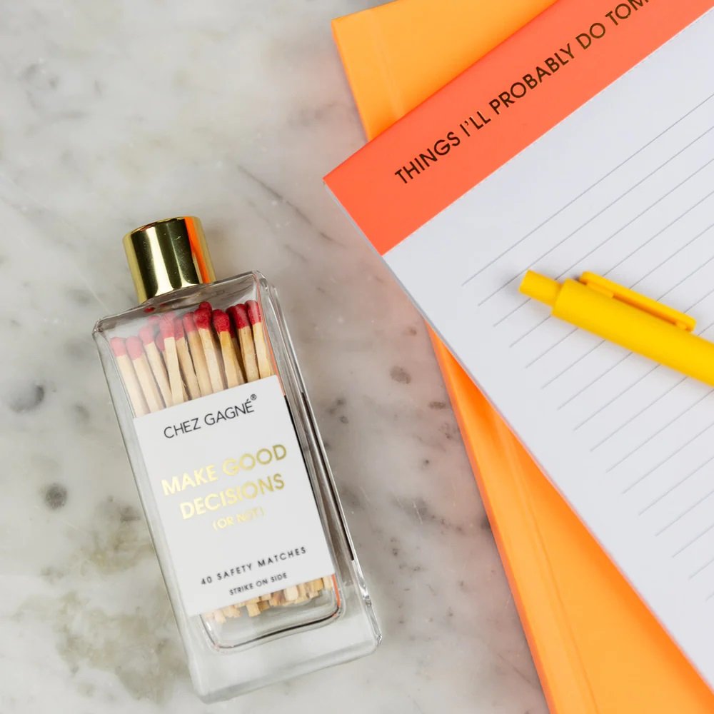 Chez Gagne - Make Good Decisions (or not) Matches