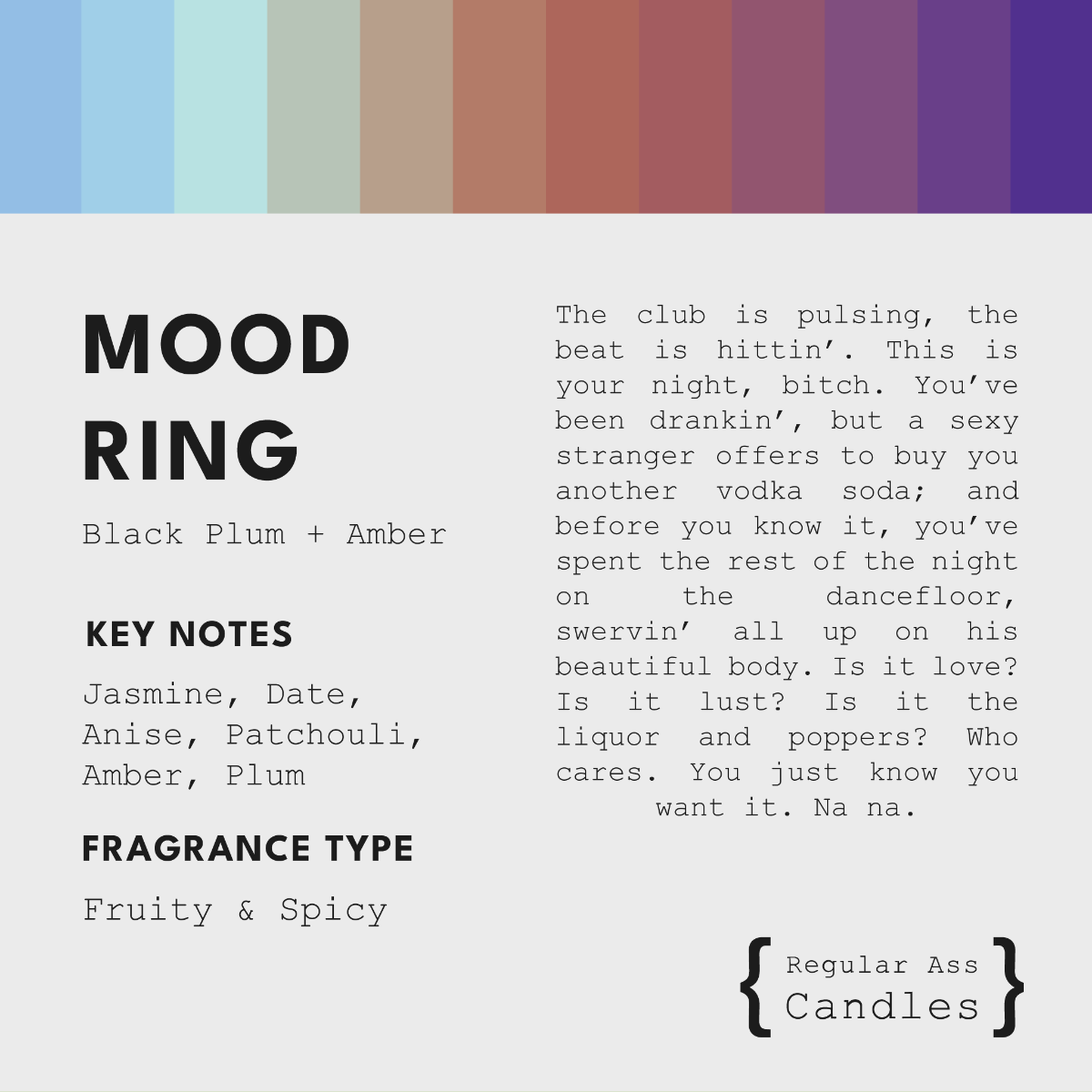 Regular Ass Candles - Mood Ring (Black Plum + Amber) Candle